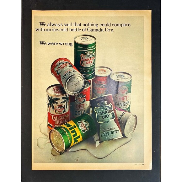 Canada Dry "We Thought Nothing Can Compare-We were Wrong" Vintage Print Ad 1965 - Picture 3 of 3